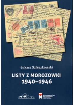 Listy z Morozowki 1940-1946