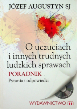 O uczuciach i innych trudnych ludzkich sprawach