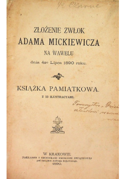 Złożenie Zwłok Adama Mickiewicza Na Wawelu, 1890 r.