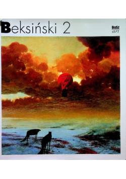 Beksiński Tom 2