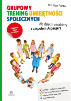 Grupowy trening umiejętności społecznych dla dzieci i młodzieży z zespołem Apergera