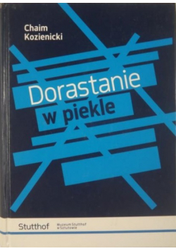 Dorastanie w piekle