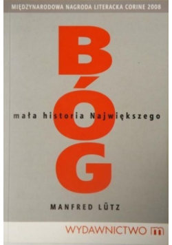 Bóg mała historia Największego