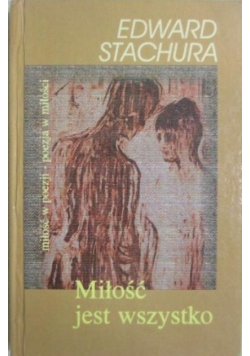 Miłość jest wszystko