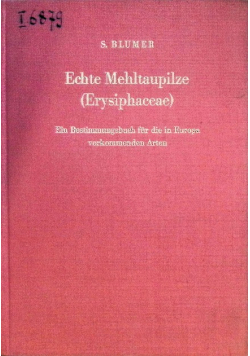 Echte Mehltaupilze (Ersiphaeceae)
