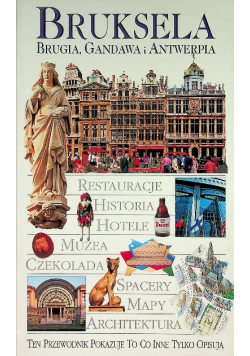 Bruksela Brugia Gandawa i Antwerpia