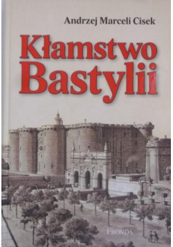 Kłamstwo Bastylii