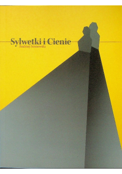 Sylwetki i cienie