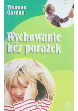 Wychowanie bez porażek