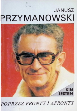 Kim Jestem Poprzez fronty i afronty