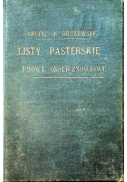 Listy pasterskie i mowy okolicznościowe 1908 r.