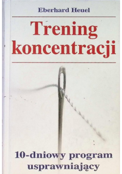 Trening koncentracji