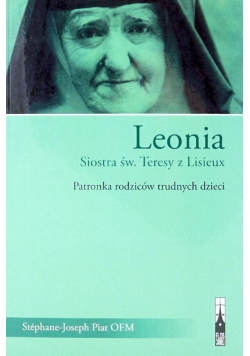 Leonia Siostra św Teresy z Lisieux