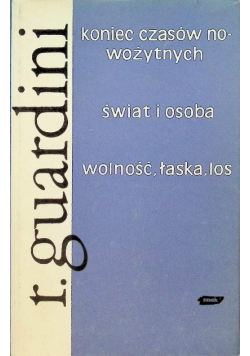 Koniec czasów nowożytnych Świat i osoba