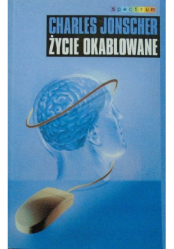 Życie okablowane