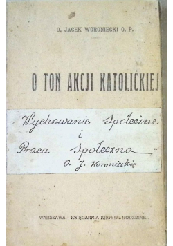 Podręcznik akcji katolickiej Zasady Tom I 1939 r.