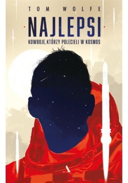 Najlepsi Kowboje którzy polecieli w kosmos