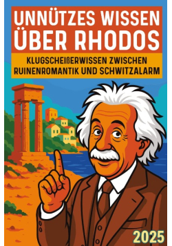 Unnutzes Wissen uber Rhodos