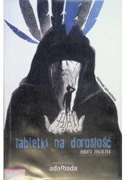 Tabletki na dorosłość