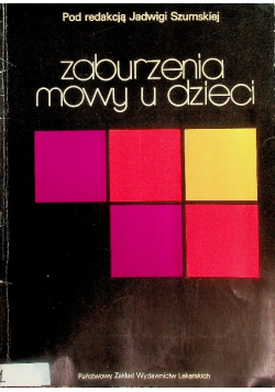 Zaburzenia mowy u dzieci
