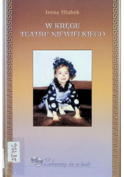 W kręgu teatru niewielkiego