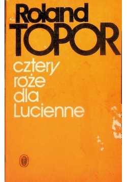 Cztery róże dla Lucienne