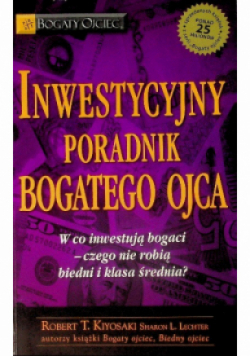 Inwestycyjny poradnik bogatego ojca