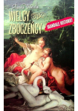 Wielcy zboczeńcy