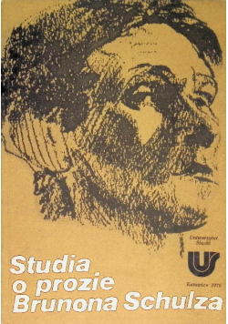Studia o prozie Brunona Schulza