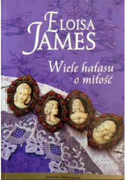 Wiele hałasu o miłości