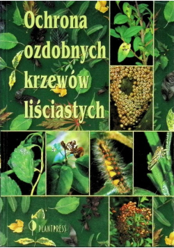 Ochrona ozdobnych krzewów liściastych