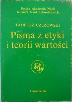 Pisma z etyki i teorii wartości