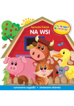 Kto to taki? To zwierzaki! Na wsi
