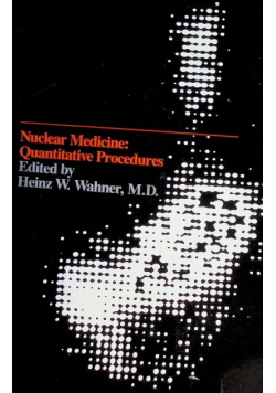 Nuclear Medicine: Quantitative Procedures