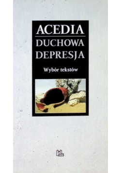 Acedia Duchowa depresja