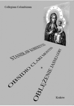 Obsidio Clari Montis Oblężenie Jasnej Góry