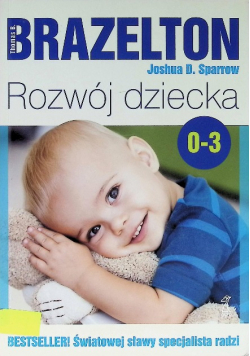 Rozwój dziecka Od 0 do 3 lat