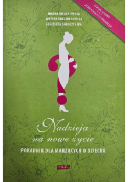 Nadzieja na nowe życie