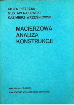 Macierzowa analiza konstrukcji