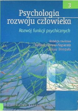 Psychologia rozwoju człowieka Tom 3