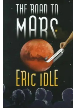 The Road to Mars