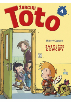 Zabójcze dowcipy. Żarciki Toto. Komiks. Tom 4