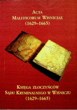 Księga złoczyńców Sądu kryminalnego w Wiśniczu