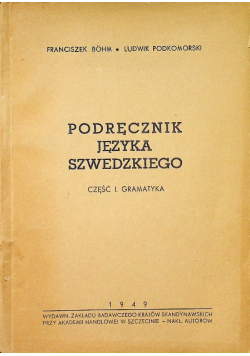 Podręcznik języka szwedzkiego Część I gramatyka 1949 r.