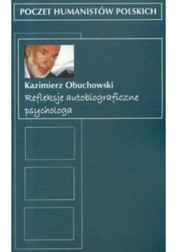 Refleksje autobiograficzne psychologa