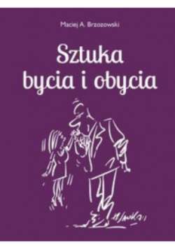 Sztuka bycia i obycia