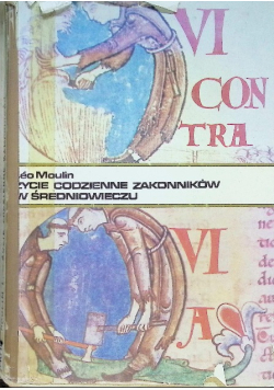 Życie codzienne zakonników w średniowieczu  X  XV wiek