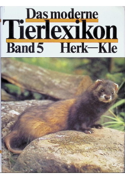 Das Moderne Tierlexikon Band 5
