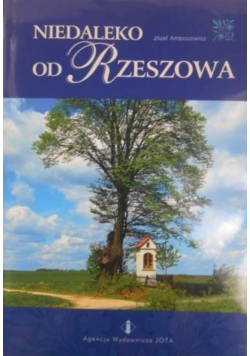 Niedaleko od Rzeszowa