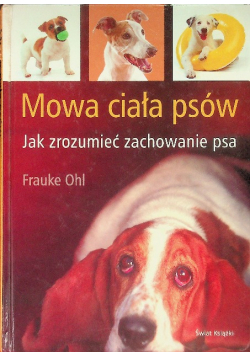 Mowa ciała psów jak zrozumieć zachowanie psa